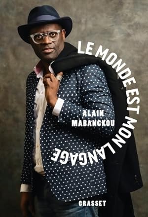 Imagen del vendedor de Le monde est mon langage - Alain Mabanckou a la venta por Book Hmisphres