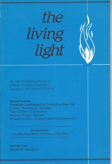 The Living Light Vol 28 No.2 Winter 1992: Feature-Twentieth Anniversary of ?To Teach As Jesus Did?