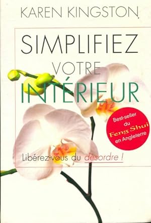 Imagen del vendedor de Simplifiez votre int?rieur - Karen Kingston a la venta por Book Hmisphres