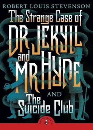 Imagen del vendedor de Strange Case of Dr Jekyll and Mr Hyde & the Suicide Club a la venta por GreatBookPrices