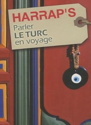 Parler le turc en voyage - Metin Achard