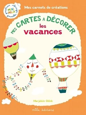 Bild des Verkufers fr Cartes ? d?corer - les vacances - Marjolein Odink zum Verkauf von Book Hmisphres