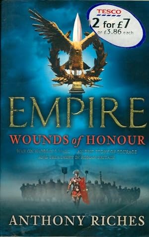 Immagine del venditore per Wounds of honour : Empire i - Anthony Riches venduto da Book Hmisphres
