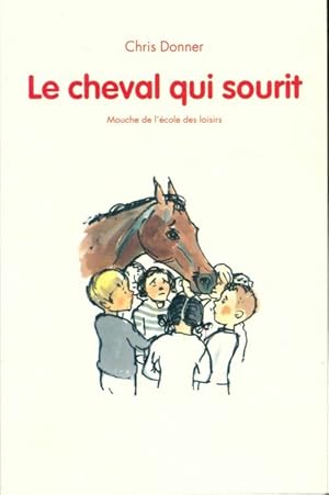 Immagine del venditore per Le cheval qui sourit - Chris Donner venduto da Book Hmisphres