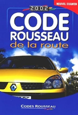 Code Rousseau 2002 - Collectif