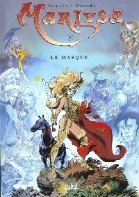 Marlysa Tome I : Le masque - Jean-Charles Gaudin