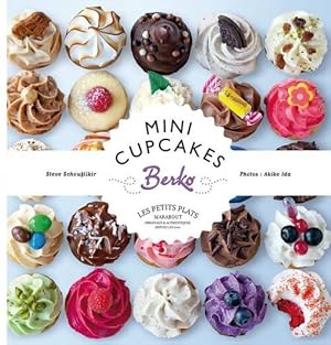 Bild des Verkufers fr Mini cupcakes de berko - Steve Schouflikir zum Verkauf von Book Hmisphres