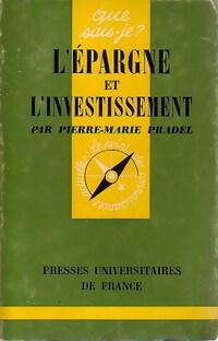 Bild des Verkufers fr L'?pargne et l'investissement - Pierre-Marie Pradel zum Verkauf von Book Hmisphres