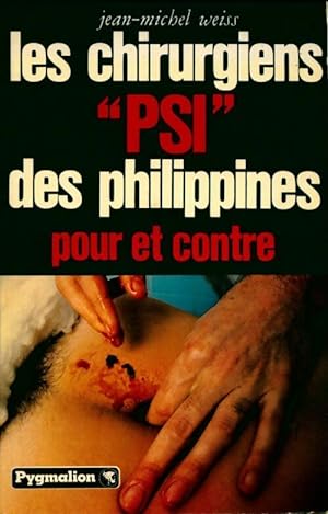 Imagen del vendedor de Les chirurgiens psi des Philippines, pour et contre - Jan Weiss a la venta por Book Hmisphres