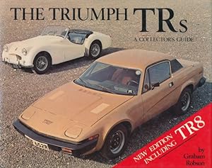 Bild des Verkufers fr The Triumph TRs. A Collector's Guide. (New edition including TR8). zum Verkauf von ANTIQUARIAT ERDLEN