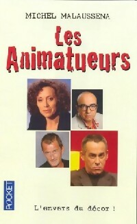 Les animatueurs - Michel Malauss?na