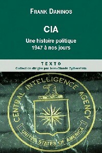 Immagine del venditore per CiA. Une histoire politique 1947 ? nos jours - Pierre Daninos venduto da Book Hmisphres