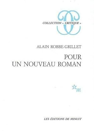 Pour un nouveau roman - Alain Robbe-Grillet