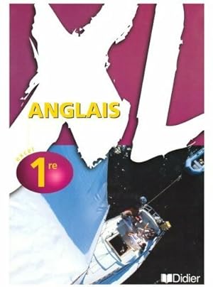 Anglais 1ère XL - Collectif