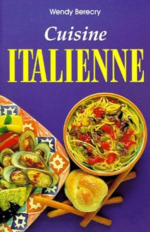 Cuisine italienne - Wendy Berecry