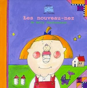 Seller image for Les nouveaux-nez - Nelly Charbonneaux for sale by Book Hmisphres