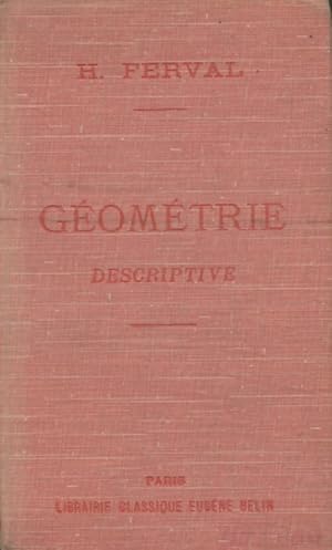 Image du vendeur pour G?om?trie descriptive - Henri Ferval mis en vente par Book Hmisphres