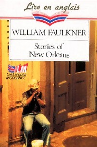 Image du vendeur pour Stories of New Orleans - William Faulkner mis en vente par Book Hémisphères