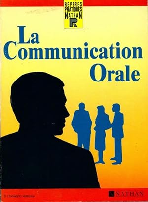 Image du vendeur pour La communication orale - Christine Williame mis en vente par Book Hmisphres