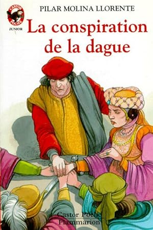 Seller image for La conspiration de la dague - Pilar Molina Llorente for sale by Book Hmisphres
