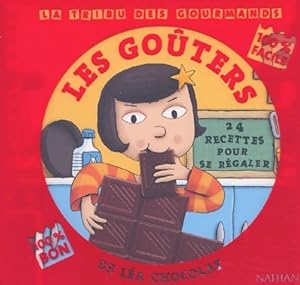 Les go ters de L a Chocolat - Madeleine Deny