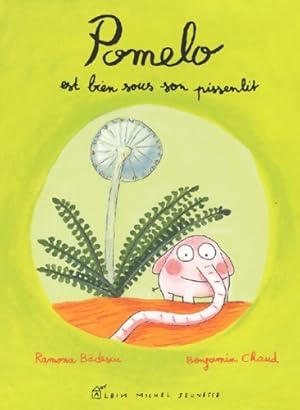 Immagine del venditore per Pomelo est bien sous son pissenlit - Ramona Badescu venduto da Book Hmisphres