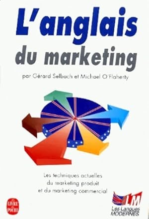 L'anglais du marketing - G?rard Selbach