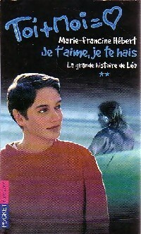 Seller image for Toi + moi = Coeur Tome II : La grande histoire de L?a - Je t'aime, je te hais - Binjamin Wilkomirski for sale by Book Hmisphres