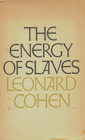 Imagen del vendedor de The energy of slaves - Leonard Cohen a la venta por Book Hmisphres