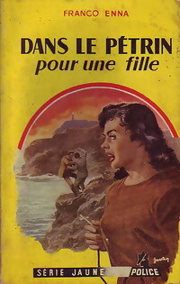 Image du vendeur pour Dans le p?trin pour une fille - Franco Enna mis en vente par Book Hmisphres