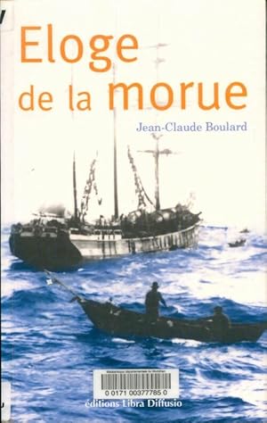 Imagen del vendedor de Eloge de la morue - Jean-Claude Boulard a la venta por Book Hmisphres