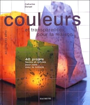 Couleurs dans la maison - C. Donzel