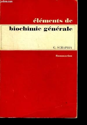 Seller image for Elements de biochimie generale - 6e edition for sale by Le-Livre