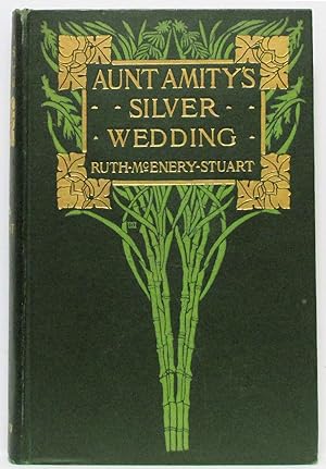 Seller image for AUNT AMITY'S SILVER WEDDING AND OTHER STORIES for sale by Rose City Books