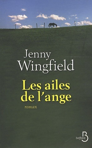 Image du vendeur pour Les ailes de l'ange - Jenny Wingfield mis en vente par Book Hmisphres