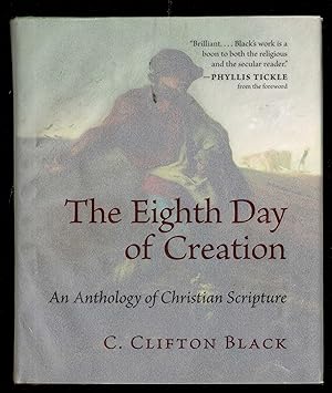 Bild des Verkufers fr The Eighth Day Of Creation: An Anthology Of Christain Scripture zum Verkauf von Granada Bookstore,            IOBA