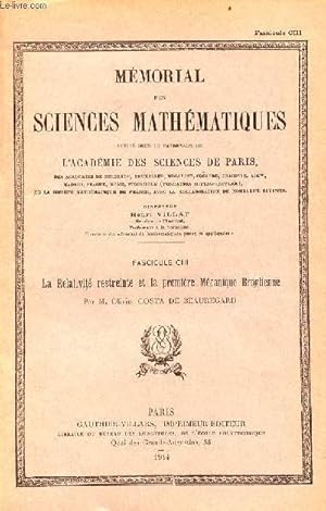 Bild des Verkufers fr Mmorial des sciences mathmatiques - Fascicule CIII : La relativit restreinte et la premire mcanique Broglienne. zum Verkauf von Le-Livre