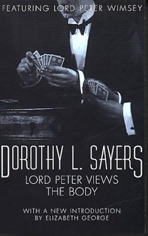 Lord Peter views the body - Dorothy L. Sayers