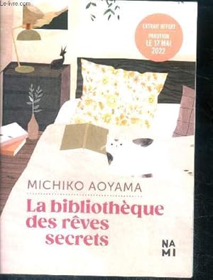 Bild des Verkufers fr La bibliotheque des reves secrets - roman - extrait zum Verkauf von Le-Livre