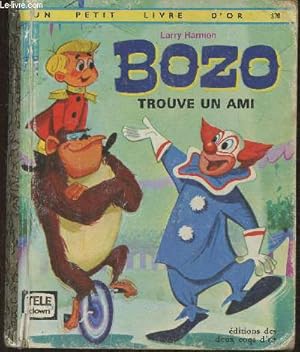 Image du vendeur pour Bozo trouve un ami mis en vente par Le-Livre