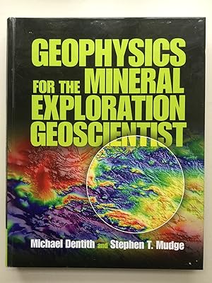 Immagine del venditore per Geophysics for the Mineral Exploration Geoscientist venduto da Cherubz Books