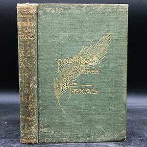 Immagine del venditore per Prominent Women of Texas (First Edition) venduto da LaCelle Rare Books