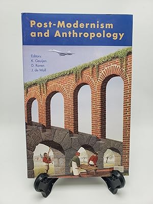 Post-Modernism and Anthropology: Theory and Practice