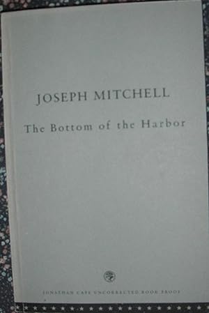 Seller image for The Bottom of the Harbor ****PROOF for sale by eclecticbooks
