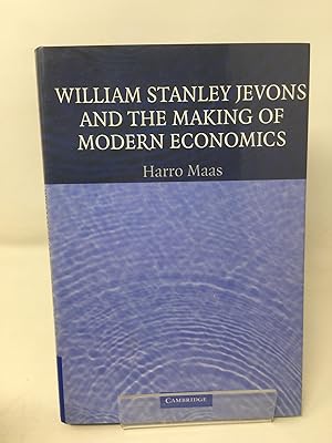 Image du vendeur pour William Stanley Jevons and the Making of Modern Economics (Historical Perspectives on Modern Economics) mis en vente par Cambridge Recycled Books