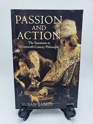 Immagine del venditore per Passion and Action: The Emotions in Seventeenth-Century Philosophy venduto da Shadyside Books