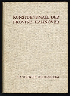 Image du vendeur pour Die Kunstdenkmale des Landkreises Hildesheim. - mis en vente par Libresso Antiquariat, Jens Hagedorn
