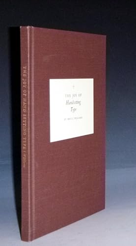 Seller image for The Joy of Hand Setting Type for sale by Alcuin Books, ABAA/ILAB