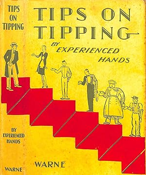 Tips On Tipping By Experienced Hands