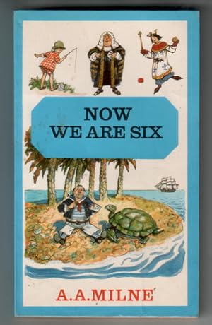 Seller image for Now we are six for sale by The Children's Bookshop